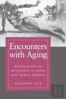 Encounters With Aging
