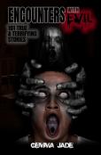 Encounters With Evil