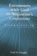 Encounters With God In Augustine'S Confessions
