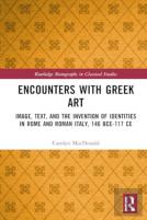 Encounters With Greek Art