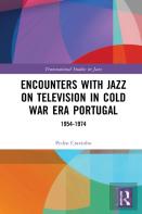 Encounters With Jazz On Television In Cold War Era Portugal