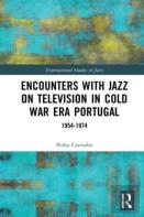 Encounters With Jazz On Television In Cold War Era Portugal