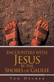 Encounters With Jesus: By The Shores Of