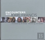 Encounters With Karl Francis