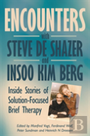 Encounters With Steve De Shazer And Insoo Kim Berg