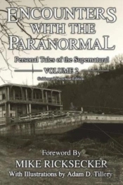 Encounters With The Paranormal