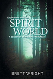 Encounters With The Spirit World