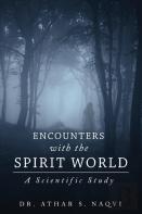 Encounters With The Spirit World