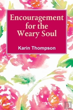 Bertrand.pt - Encouragement For The Weay Soul