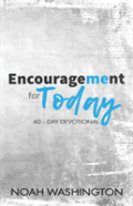 Encouragement For Today