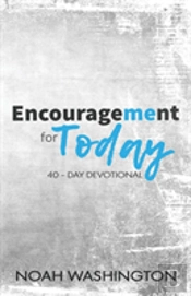 Encouragement For Today