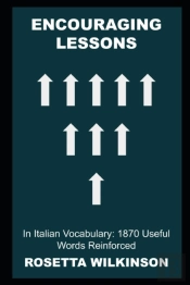 Encouraging Lessons In Italian Vocabulary