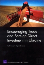 Encouraging Trade And Foreign Direct Investment In Ukraine
