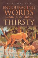 Encouraging Words For The Thirsty