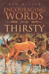 Encouraging Words For The Thirsty
