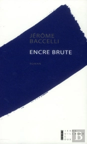 Encre Brute