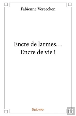 Bertrand.pt - Encre De Larmes... Encre De Vie !