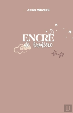 Bertrand.pt - Encre De Lumiere - De Simples Mots Pour Eveiller L'Esprit