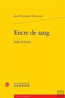 Bertrand.pt - Encre De Sang ; Sade Écrivain