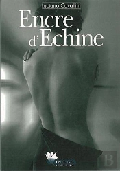 Encre D'Echine ; Roman Initiatique