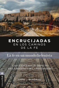 Bertrand.pt - Encrucijadas En Los Caminos De La Fe: Mundo Helenista
