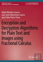 Encryption And Decryption Algorithms For Plain Text And Images Using Fractional Calculus