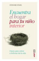 Encuentra El Hogar Para Tu Niño Interior