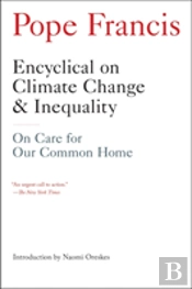 Encyclical On Climate Change And Inequality