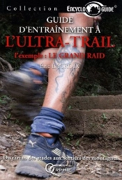 Encycloguide; Guide D'Entraînement À L'Ultra-Trail
