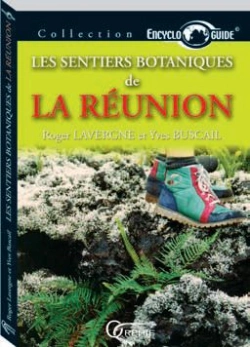 Bertrand.pt - Encycloguide; Sentiers Botaniques À L'Île De La Réunion