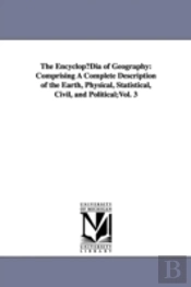 Encyclopa Dia Of Geography