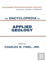 Encyclopaedia Of Applied Geology