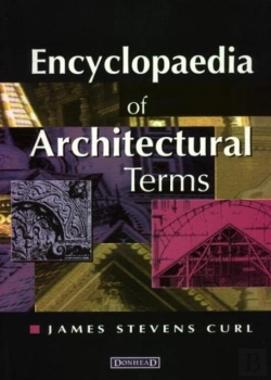 Bertrand.pt - Encyclopaedia Of Architectural Terms