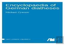 Encyclopaedia Of German Diatheses