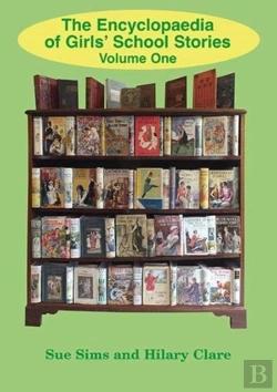 Bertrand.pt - Encyclopaedia Of Girls' School Stories