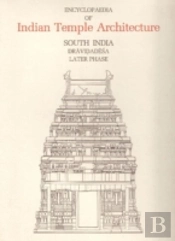 Encyclopaedia Of Indian Temple Architecture