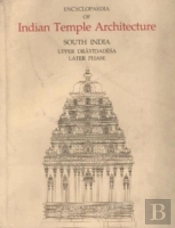 Encyclopaedia Of Indian Temple Architecture