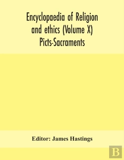 Bertrand.pt - Encyclopaedia Of Religion And Ethics (Volume X) Picts-Sacraments