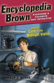 Encyclopedia Brown And The Case Of The Midnight Visitor