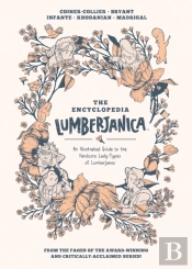 Encyclopedia Lumberjanica: An Illustrated Guide To The World Of Lumberjanes