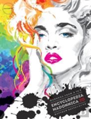 Encyclopedia Madonnica 20: Madonna From A To Z