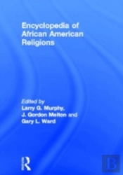 Encyclopedia Of African American Religions