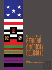Encyclopedia Of African American Religions