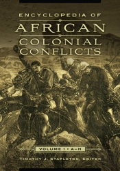 Encyclopedia Of African Colonial Conflicts