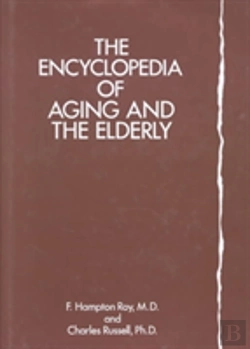 Bertrand.pt - Encyclopedia Of Aging And The Elderly