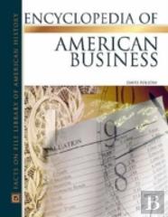 Encyclopedia Of American Business
