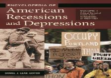 Encyclopedia Of American Recessions And Depressions