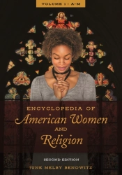 Encyclopedia Of American Women And Religion
