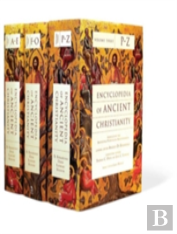 Encyclopedia Of Ancient Christianity