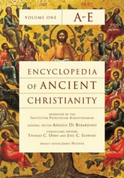 Encyclopedia Of Ancient Christianity, Vol. 1. A-E